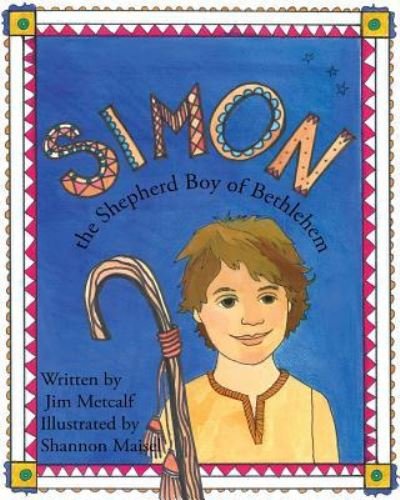 Cover for Jim Metcalf · Simon the Shepherd Boy of Bethlehem (Paperback Book) (2018)