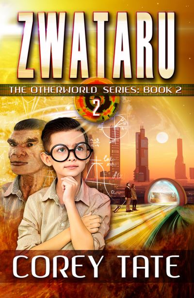 Cover for Corey Tate · Zwataru: Book 2 (Paperback Book) (2022)