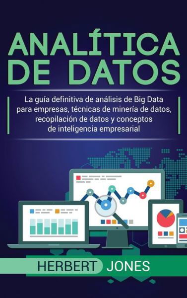 Cover for Herbert Jones · Analitica de datos (Hardcover Book) (2019)