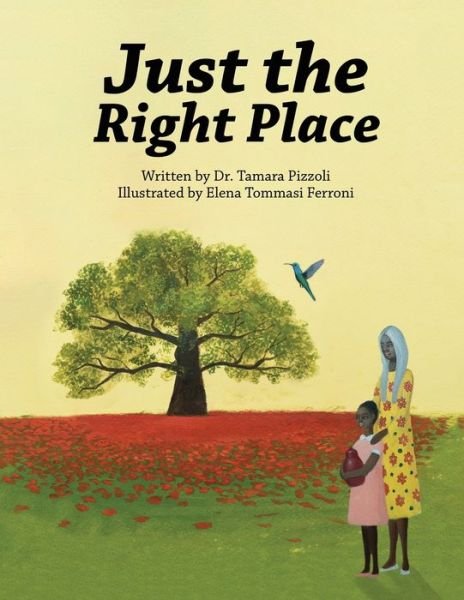 Cover for Pizzoli Tamara Pizzoli · Just the Right Place (Paperback Book) (2022)