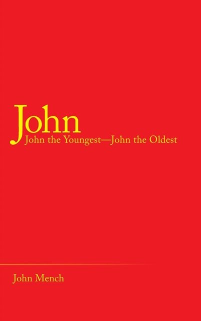 Cover for John Mench · John (Innbunden bok) (2018)