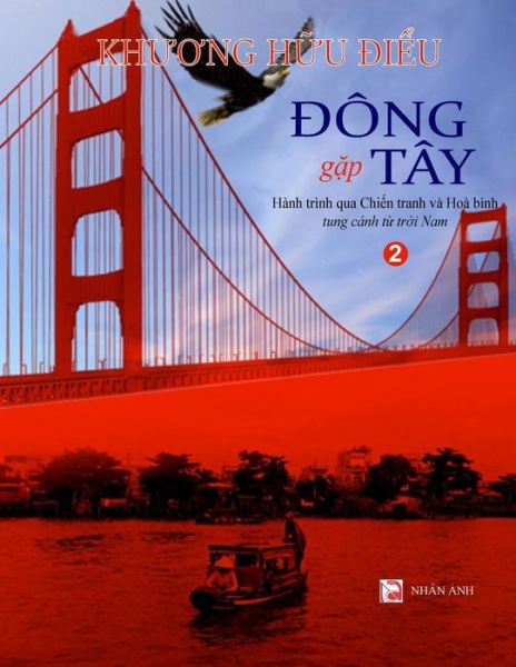 Cover for Khuong-Huu Dieu · Dong Gap Tay - Tap 2 (Black &amp; White) (Paperback Book) (2017)