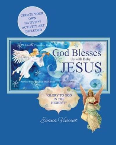 Cover for Prayer Garden Press · God Blesses Us with Baby Jesus Children's Christmas Books (Taschenbuch) (2017)