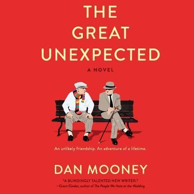 The Great Unexpected - Dan Mooney - Music - Park Row Books - 9781982646745 - June 25, 2019