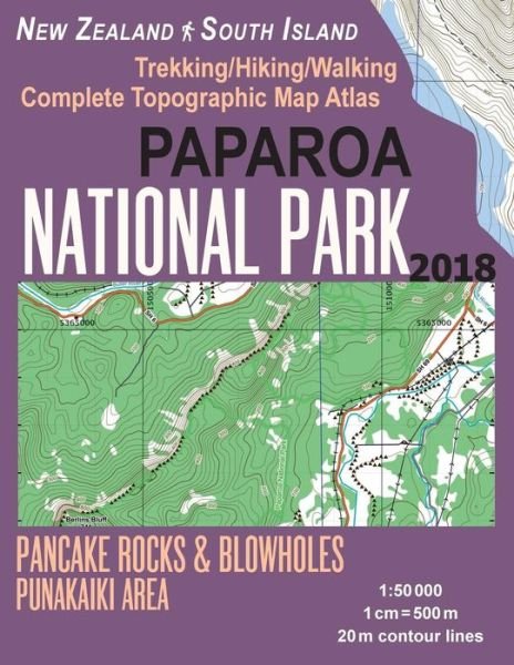 Cover for Sergio Mazitto · Paparoa National Park Trekking / Hiking / Walking Topographic Map Atlas Pancake Rocks &amp; Blowholes Punakaiki Area New Zealand South Island 1 (Paperback Bog) (2018)