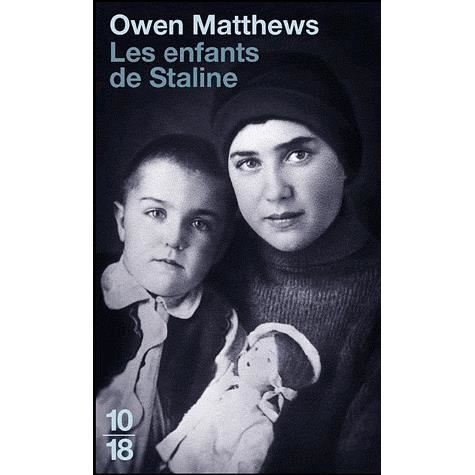 Cover for Owen Matthews · Les Enfants De Staline = Stalin's Children (Paperback Book) [French edition] (2011)