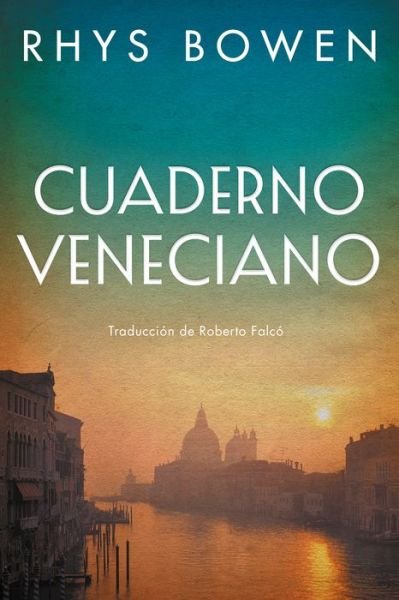 Cover for Rhys Bowen · Cuaderno veneciano (Paperback Bog) (2022)