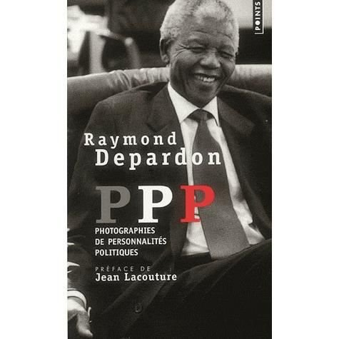 Cover for Raymond Depardon · Ppp (Book) [[Nouvelle éd.]. edition] (2007)