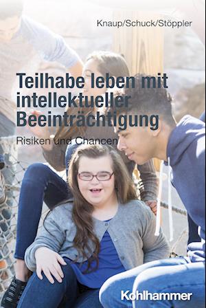 Cover for Melanie Knaup · Teilhabe Leben Mit Intellektueller Beeintrachtigung (Book) (2024)