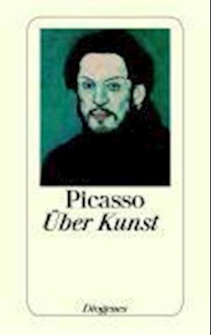 Cover for Pablo Picasso · Detebe.21674 Picasso.über Kunst (Bok)
