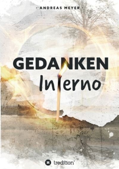 Cover for Andreas Meyer · &quot;Gedankeninferno (Pocketbok) (2021)