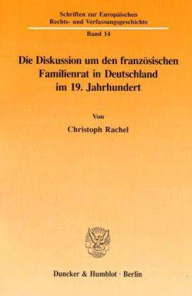 Cover for Rachel · Die Diskussion um den französisc (Book) (1995)