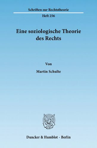 Cover for Schulte · Soziologische Theorie d.Rechts (Book) (2011)