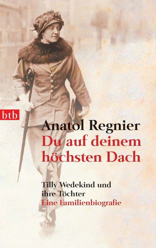 Cover for Anatol Regnier · Btb.72674 Regnier.du Auf Deinen Höchst. (Book)