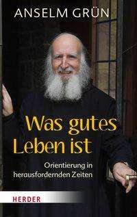Cover for Grün · Was gutes Leben ist (Book)