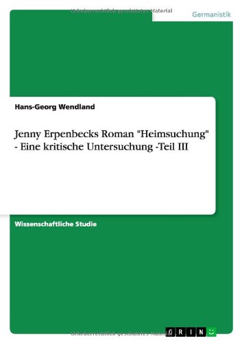 Cover for Wendland · Jenny Erpenbecks Roman &quot;Heimsu (Paperback Book) [German edition] (2011)