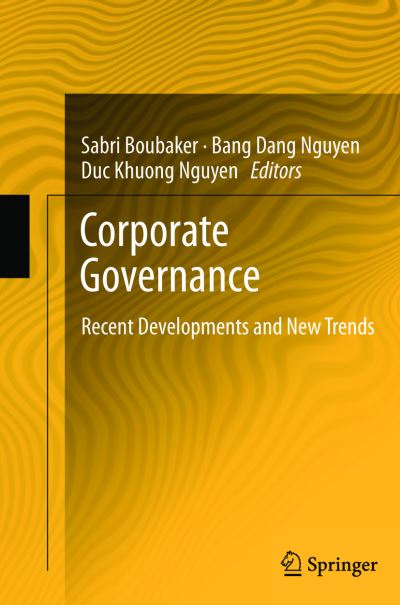 Cover for Sabri Boubaker · Corporate Governance: Recent Developments and New Trends (Paperback Book) [2012 edition] (2015)