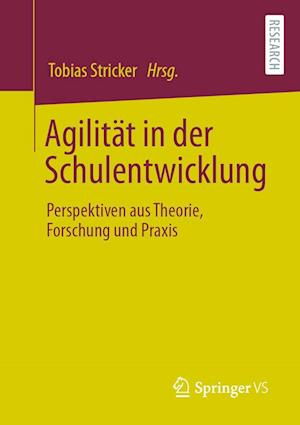 Cover for Tobias Stricker · Agilität in der Schulentwicklung (Book) (2022)
