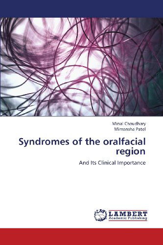 Cover for Mimansha Patel · Syndromes of the Oralfacial Region: and Its Clinical Importance (Paperback Bog) (2013)