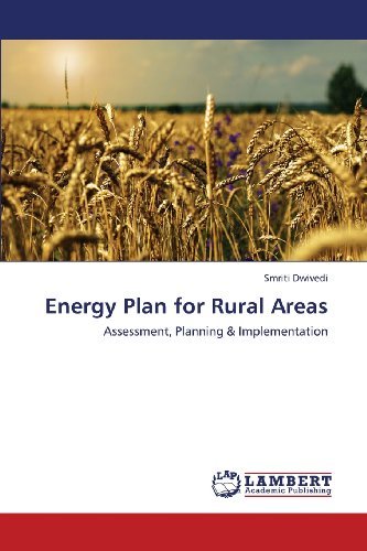 Cover for Smriti Dwivedi · Energy Plan for Rural Areas: Assessment, Planning &amp; Implementation (Taschenbuch) (2013)