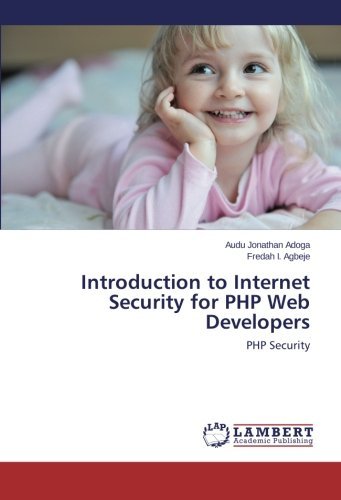 Cover for Fredah I. Agbeje · Introduction to Internet Security for Php Web Developers: Php Security (Taschenbuch) (2014)