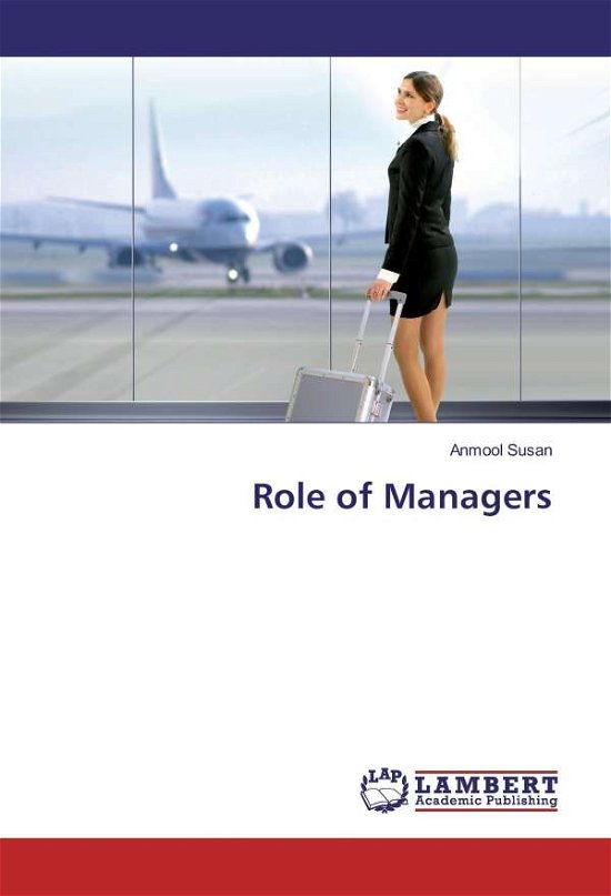 Cover for Susan · Role of Managers (Book)