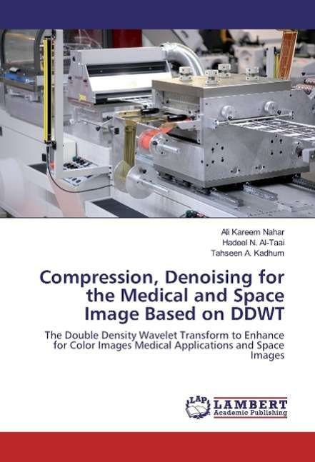 Cover for Nahar · Compression, Denoising for the Me (Book)