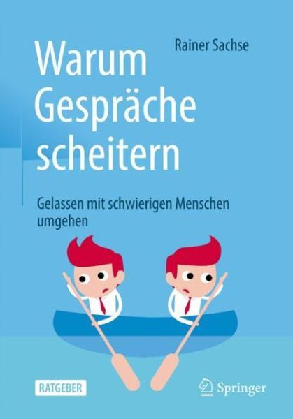 Cover for Sachse · Warum Gespraeche scheitern (Book) (2021)