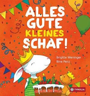 Cover for Brigitte Weninger · Alles Gute, kleines Schaf (Book) (2022)