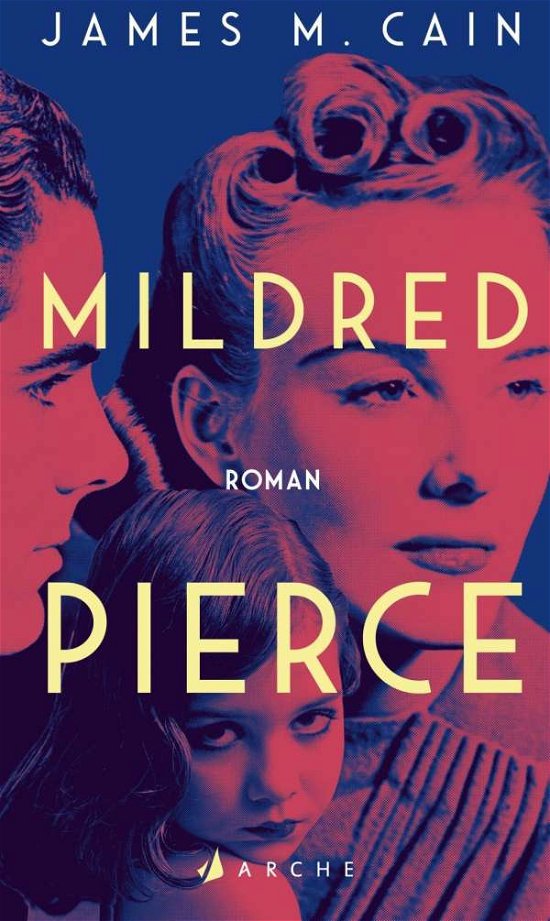 Mildred Pierce - Cain - Bøker -  - 9783716027745 - 