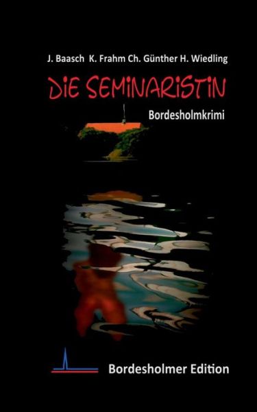 Cover for Charlotte Günther · Die Seminaristin (Paperback Book) [German edition] (2015)