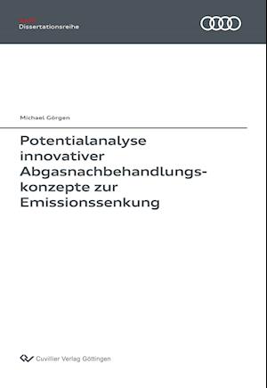Cover for Michael Görgen · Potentialanalyse innovativer Abgasnachbehandlungskonzepte zur Emissionssenkung (Paperback Book) (2018)