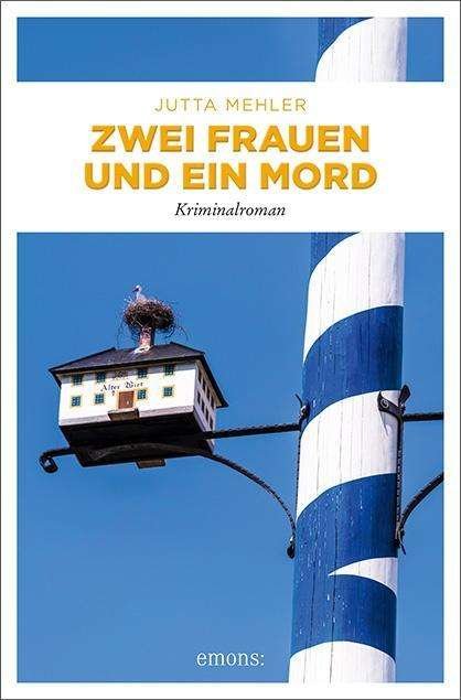 Cover for Mehler · Zwei Frauen und ein Mord (Buch)