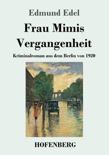 Cover for Edel · Frau Mimis Vergangenheit (Book) (2019)