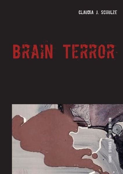 Cover for Schulze · Brain Terror (Book) (2021)