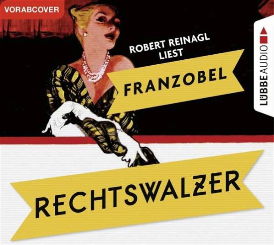 Cover for Franzobel · Rechtswalzer,CD (Book) (2019)
