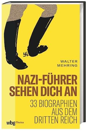 Cover for Walter Mehring · Nazi-Führer sehen dich an (Book) (2023)