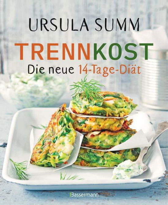 Cover for Summ · Trennkost - Die neue 14-Tage-Diät (Book)