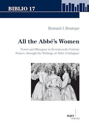 Cover for Bernard J. Bourque · All the Abbé's Women (Paperback Book) (2015)