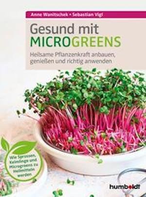 Cover for Sebastian Vigl · Gesund mit Microgreens (Paperback Book) (2021)