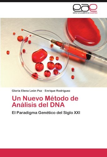 Un Nuevo Método De Análisis Del Dna: El Paradigma Genético Del Siglo Xxi - Enrique Rodriguez - Livros - Editorial Académica Española - 9783845491745 - 17 de setembro de 2011