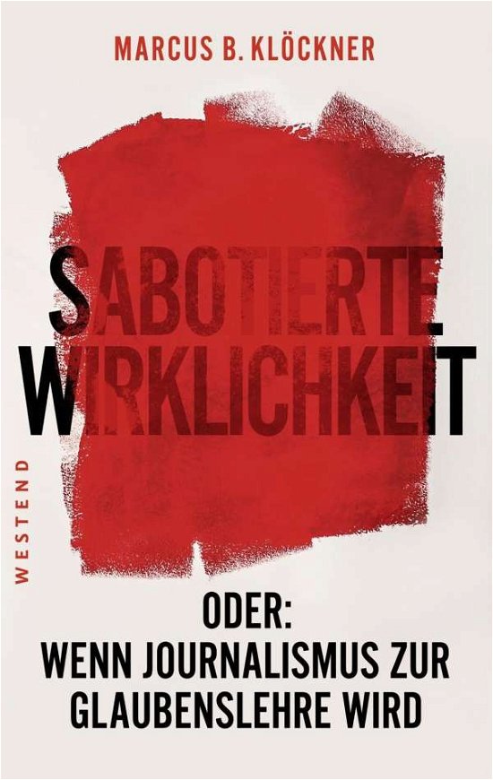 Cover for Klöckner · Sabotierte Wirklichkeit (Book)