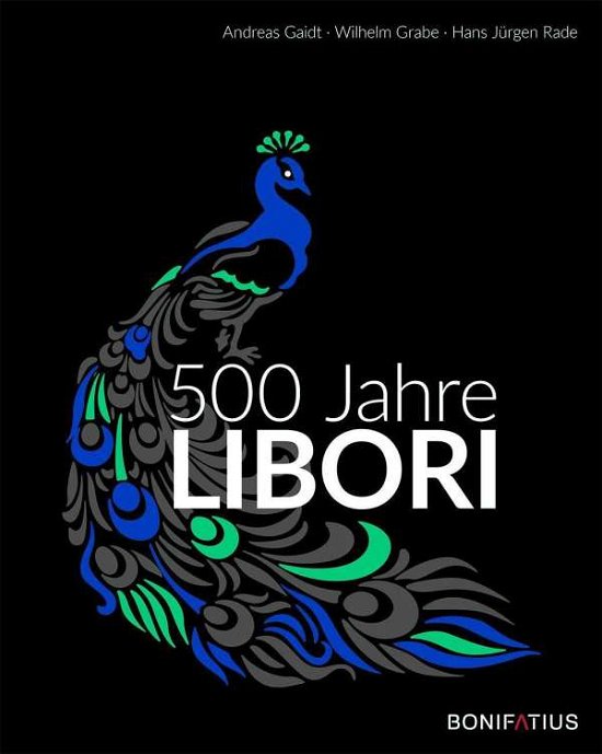Cover for Gaidt · 500 Jahre Libori (N/A)