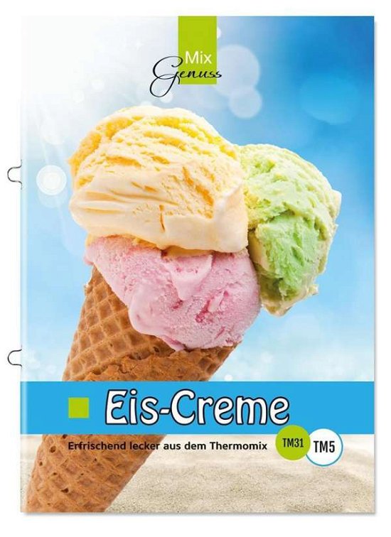Cover for Wild · Eis-Creme (Buch)