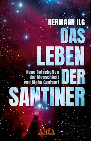 Cover for Hermann Ilg · Das Leben Der Santiner (Book) (2024)