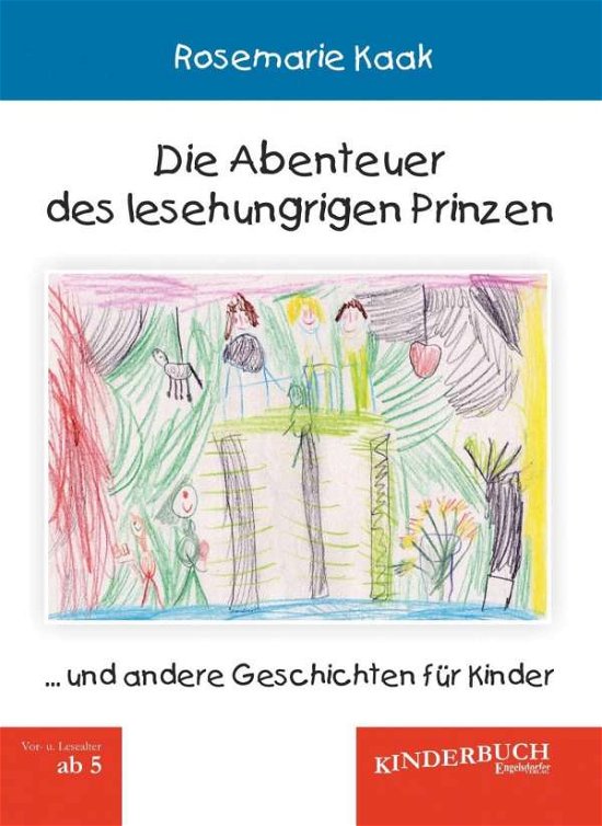 Cover for Kaak · Die Abenteuer des lesehungrigen Pr (Buch)