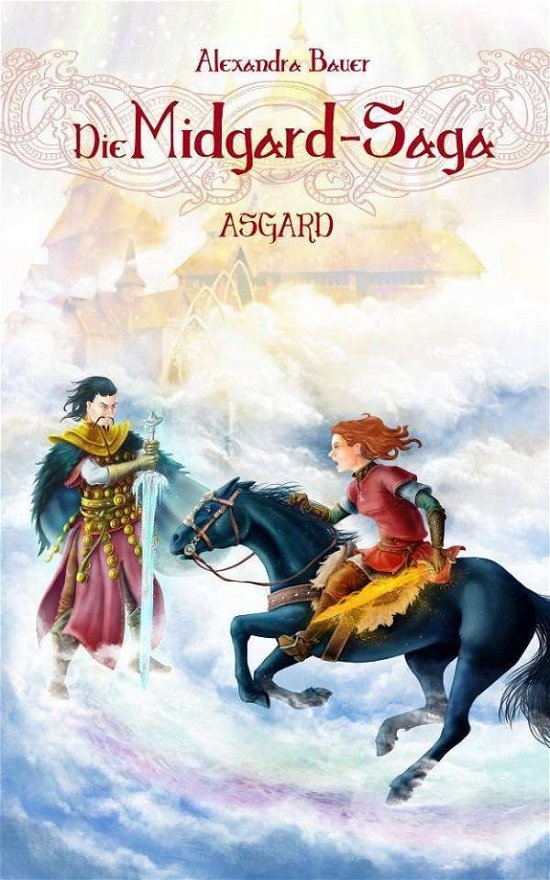 Cover for Bauer · Die Midgard-Saga - Asgard (Book)