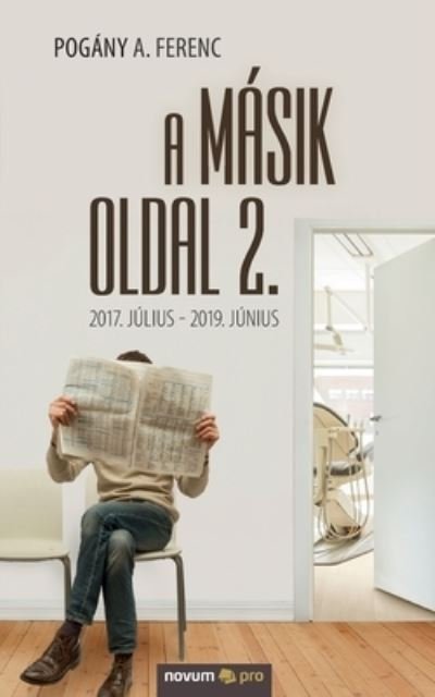 Cover for Pogany a Ferenc · A masik oldal 2. (Taschenbuch) (2021)