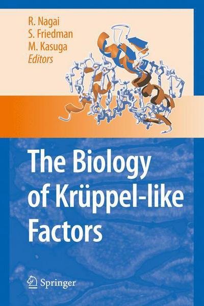 Cover for Ryozo Nagai · The Biology of Kruppel-like Factors (Hardcover Book) [2009 edition] (2009)