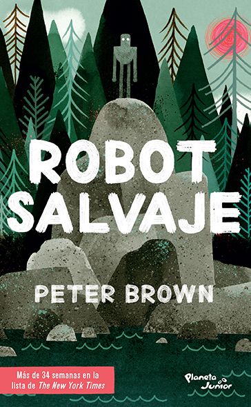 Robot salvaje - Peter Brown - Livros - Planeta Junior - 9786070751745 - 16 de outubro de 2018